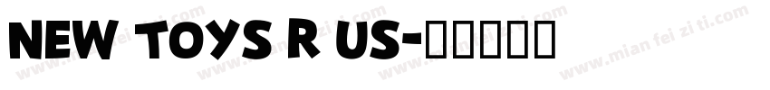 New Toys R Us字体转换
